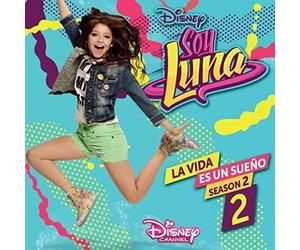 Soy Luna Soy Luna: La Vida Es Un Sueño - Stagione 2 (Parte 2) (CD)