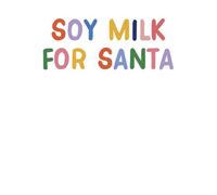 Soy Milk for Santa Women's Christmas T-Shirt - White - L - White