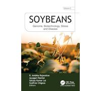 Soybeans: VOL 2: Genome, Biotechnology, Stress, and Disease