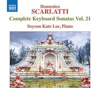 Soyeon Kate Lee – Domenico Scarlatti: Complete Keyboard Sonatas, Vol. 21 – NAXOS