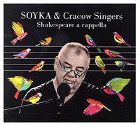 Soyka & Cracow Singers - Shakespeare a Capella [Import]