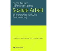 Soziale Arbeit by Autrata, Otger New 9783531162713 Fast Free Shipping<-
