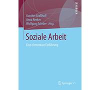 Soziale Arbeit: Eine elementare Einführung