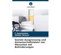 Soziale Ausgrenzung und Gemeinschaftsleben von Menschen mit Behinderungen
