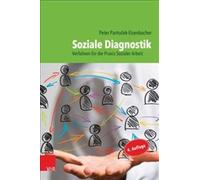 Soziale Diagnostik : Verfahren fA"r die Praxis Sozialer Arbeit