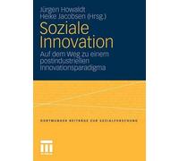 Howaldt - Soziale Innovation Auf dem Weg zu einem postindustriellen - T555z