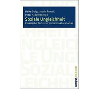 Soziale Ungleichheit: Klassische Texte zur Sozi, Solga, Powell, Berger.