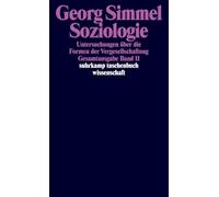 Soziologie - Untersuchungen über die Formen der Vergesellschaftung: Gesamtausgabe in 24 Bänden, Band 11