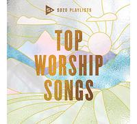 SOZO Playlists: Top Worship Songs (Various Artists)