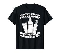 Spa Facials - Relaxation Beauty Therapist T-Shirt