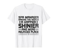 SPA Manager Job Wellness Funny SPA Management Sayings T-Shirt