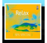 Spa Special - Music to Help You Relax by Various Artists (2011-05-20)