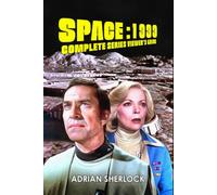 Space:1999 Complete Series Viewer's Guide: Collector's Edition