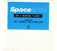 Space 2000 - Space 2000: Do You Wanna Funk - 12"x2