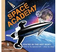 Space Academy: How to Fly Spacecraft Step by Step