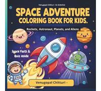 Space Adventure Coloring Book for Kids: Rockets, Astronauts, Planets, and Aliens (Coloring Books)