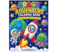 Space Adventure Coloring Book: Fun & Easy Coloring Pages for Kids Ages 3-8