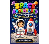 Space Adventures A Fun Coloring Book for Kids Ages 3-6: Space Adventures: A Fun Coloring Book for Kids Ages 3-6 with 20 Easy Bold-Line Spaceship, ... 20-Book Adventure for Creative Kids Ages 3-6)