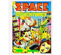 Space Adventures , N°1: Edition 1952, restoration 2024, Four Sci-fi Stories from comics golden age.