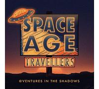 Space Age Travellers - Adventures In The Shadows