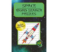 Space and Cosmos Word Search Puzzle Book: Word Searches with Easy-to-Read Print About Space, Aliens, The Cosmos & More | 50+ Puzzles | 6x9 Inches | ... Great Gift for Vacations, Holidays & Relaxing