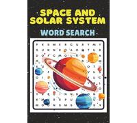 Space and Solar System Word Search: Word Searches with Easy to Read Print about Stars, Planets and More | 6x9 inches, 111 pages | 50+ Puzzles ... Gifts for Vacations, Holiday, Birthdays and Free Times