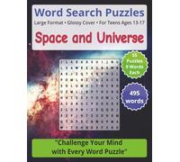 Space and Universe - Word Search Puzzles: Perfect Brain Teaser for Travel, Relaxation, and Breaks (Word Search Puzzles for Teens Ages 13-17)