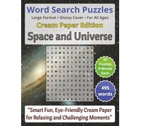 Space and Universe - Word Search Puzzles: Screen-Free! Challenging Brain Activity for All Ages (Word Searches - Cream Paper Edition - For All Ages)