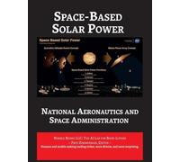 Space-Based Solar Power (Space Power)