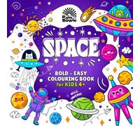 SPACE: Bold & Easy Colouring Book for Kids Ages 4+: Creative Adventures with Cute Planets, Rockets, Astronauts, Aliens. Educational Hand-drawn Large Colouring Pages for Relaxation and Stress Relief