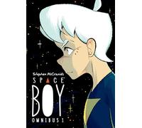 Space Boy Omnibus 1 (Stephen McCranie's Space Boy Omnibus Edition)