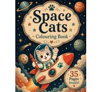 Space Cats: Colouring Book