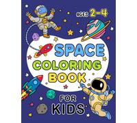 Space Coloring Book for Kids Ages 2-4: (Children's Coloring Books)