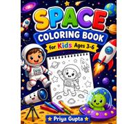 Space Coloring Book for Kids Ages 3-6: 38 Amazing Space Illustrations, 38 Easy Coloring Pages, Fun Space Facts