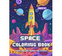 Space Coloring Book: Paint your way through the cosmos!