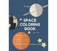 Space Coloring Book: Space Coloring Book for Kids: Fantastic Outer Space Coloring with Planets, Aliens, Rockets, Astronauts, Space Ships 32 unique designs