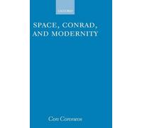 Space, Conrad, and Modernity by Con Coroneos (English) Hardcover Book