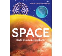 Space: Could Life Exist Beyond Earth?