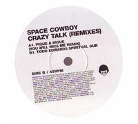 Space Cowboy - Crazy Talk [DISC 2] [12" VINYL]