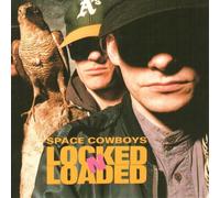 Space Cowboys - Locked 'N' Loaded