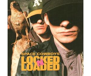 Space Cowboys - Locked 'N' Loaded