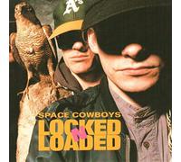 Space Cowboys - Locked 'N' Loaded [Vinyl LP] [VINYL]