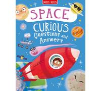 Space Curious Questions and Answers