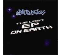 Space Dj'z - The Last Ep on Earth [12" VINYL]