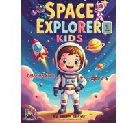 Space Explorer for Kids 1: Coloring Book