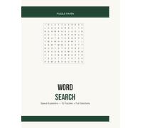 Space Explorers Word Search: 12 Large Print Word Search Puzzles for Space Lovers | Full Solutions Included (Puzzle Haven Large Print Puzzles)