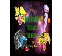 Space Fighting: The Fall of the Humans