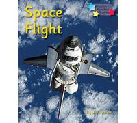 Space Flight: Phonics Phase 5 (Reading Stars Phonics)