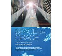 Space for Grace: Creating Inclusive Churches