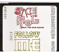 Space Frog Feat.the Grim Reape - (X-Ray) Follow Me